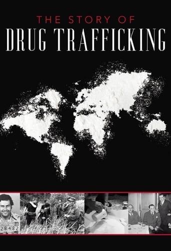 The Story of Drug Trafficking