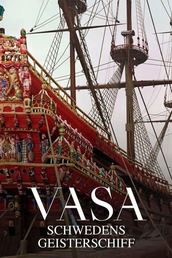 Vasa - Schwedens Geisterschiff