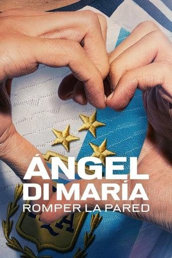 Ángel Di María: Die Mauer durchbrechen