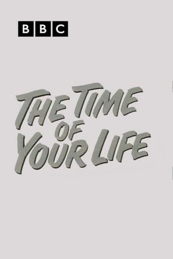 The Time of your Life