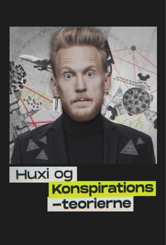 Huxi og konspirationsteorierne