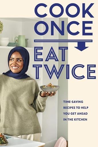 Nadiya's Cook Once Eat Twice