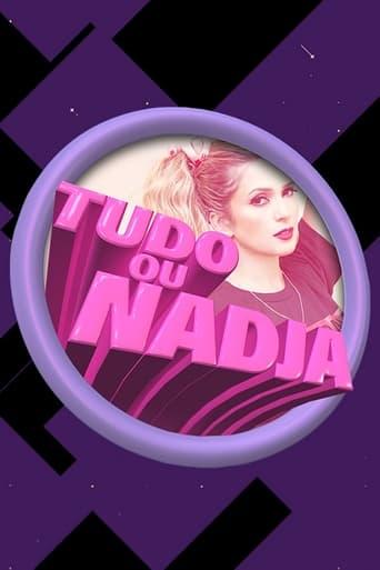 Tudo ou Nadja