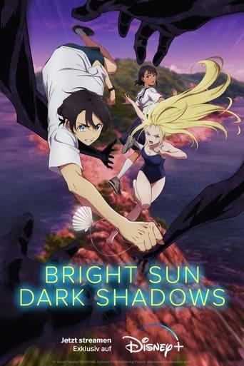 Bright Sun - Dark Shadows