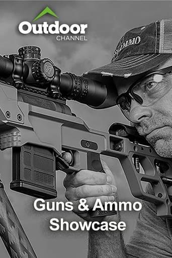 Outdoor Ch: Guns & Ammo Showcase