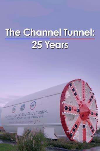 The Channel Tunnel: 25 Years