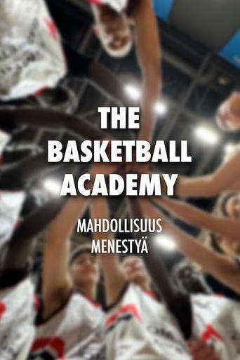 The Basketball Academy, mahdollisuus menestyä