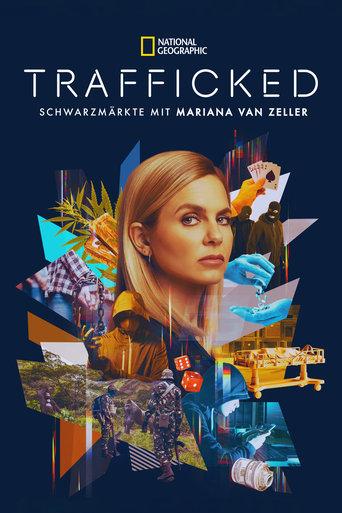 Trafficked: Underworlds with Mariana van Zeller