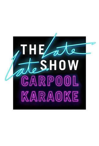 The Late Late Show: Carpool Karaoke