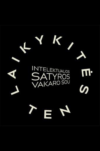 Laikykitės ten - Intelektualios satyros vakaro šou