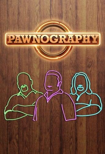 Pawnography