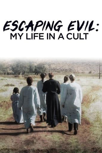 Escaping Evil: My Life in a Cult