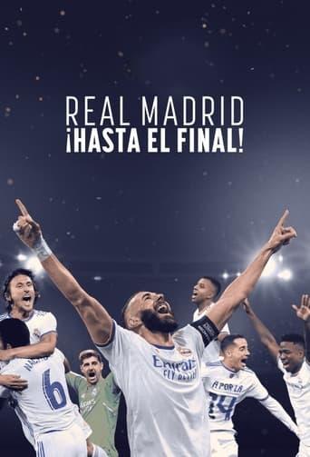 Real Madrid: hasta el final