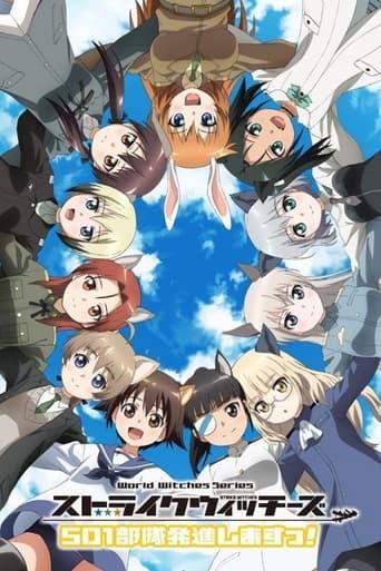 Strike Witches 501st Joint Fighter Wing Take Off!