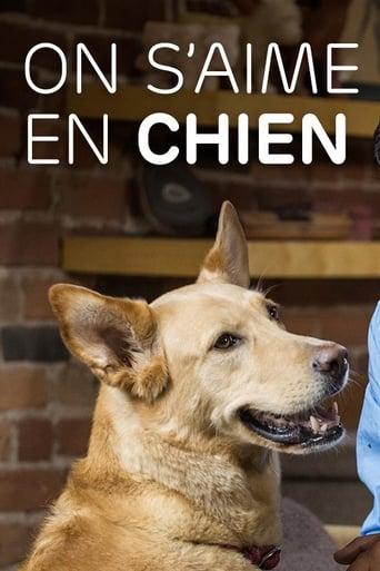 On s'aime en chien