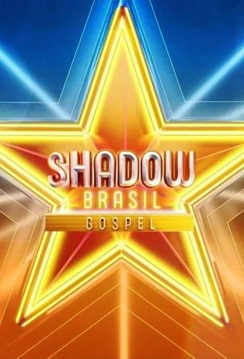 Shadow Brasil Gospel