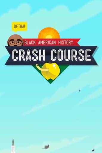 Crash Course Black American History