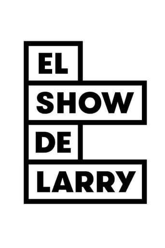 El Show de Larry