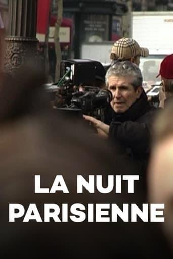 La nuit parisienne : en tournage avec Claude Lelouch