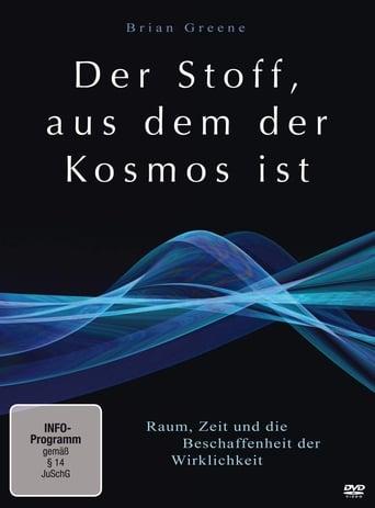 Der Stoff aus dem der Kosmos ist