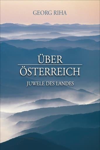 Über Österreich - Juwele des Landes