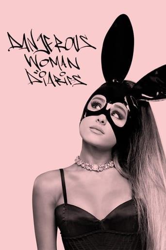 Ariana Grande: Dangerous Woman Diaries