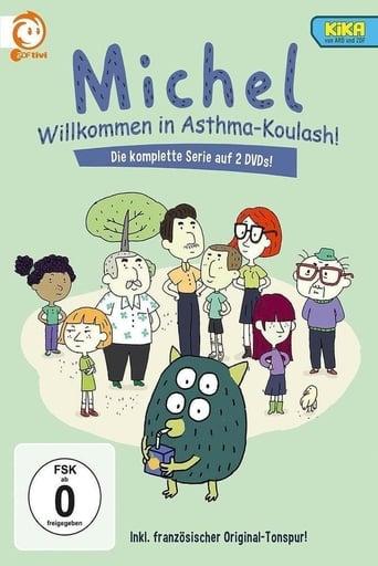 Michel – Willkommen in Asthma-Koulash