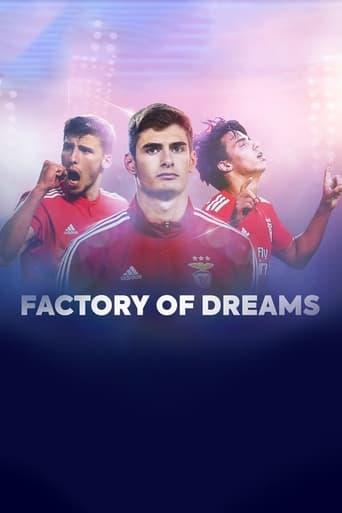 Factory of Dreams: Benfica