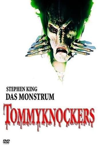 Tommyknockers - Das Monstrum