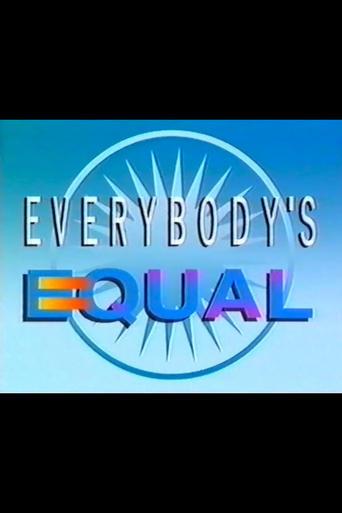 Everybody's Equal