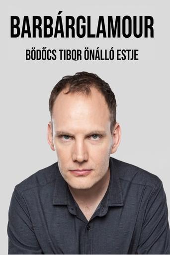 Bödőcs Tibor - Barbárglamour