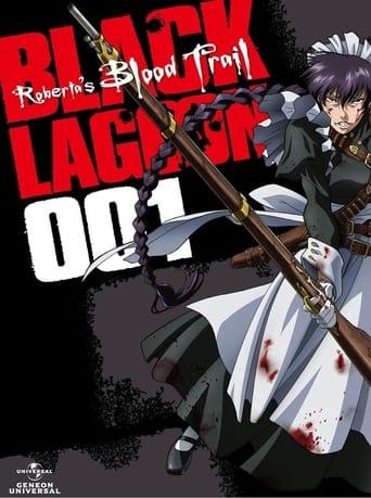 Black Lagoon: Roberta's Blood Trail