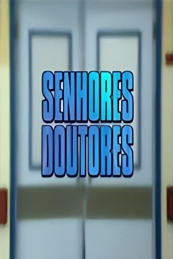 Senhores Doutores