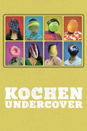 Kochen undercover