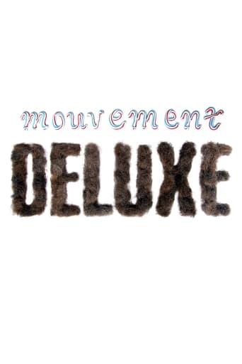 Mouvement Deluxe