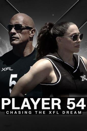 Player 54: Chasing the XFL Dream