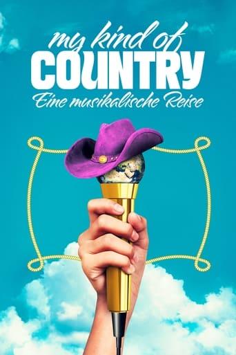 My Kind of Country – Eine musikalische Reise