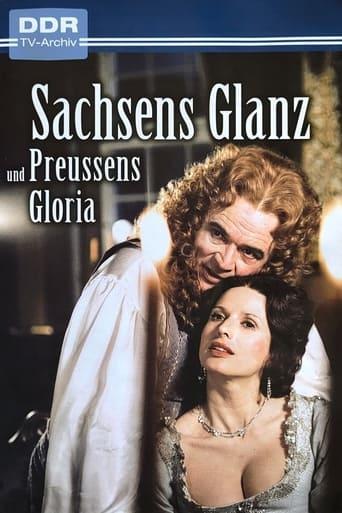 Sachsens Glanz und Preußens Gloria