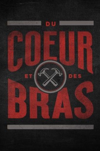 Du cœur et des bras