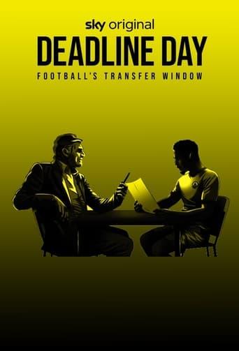 Deadline Day: Football's Transfer Window