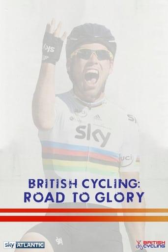 British Cycling: Road To Glory