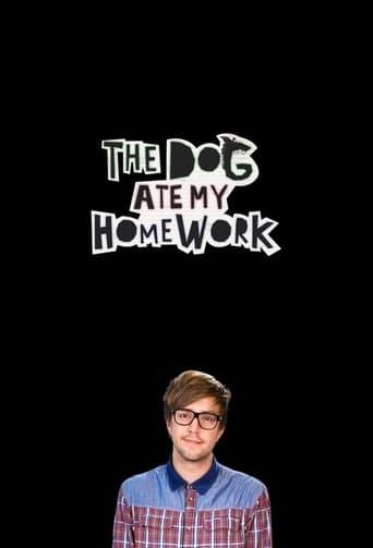 The Dog Ate My Homework