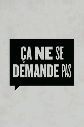 Ça ne se demande pas