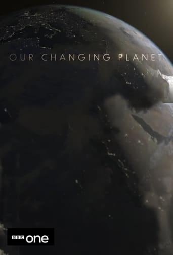 Our Changing Planet