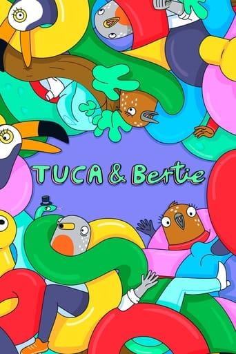 Tuca & Bertie