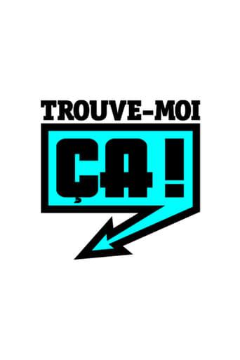 Trouve-moi ça !