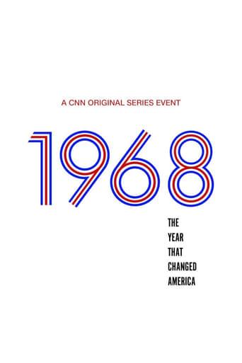 1968 – Das Jahr, das Amerika veränderte