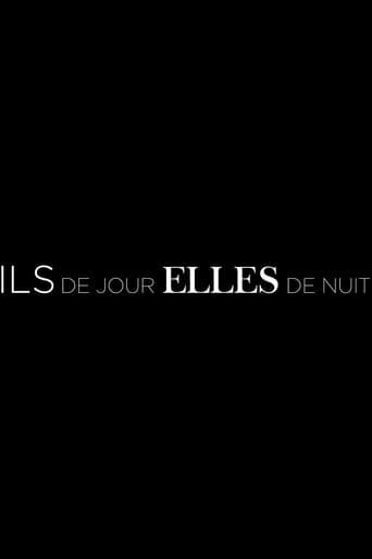 Ils de jour, Elles de nuit