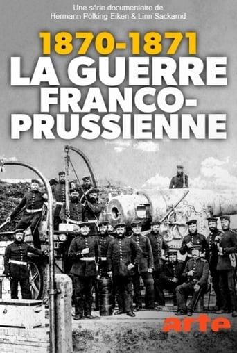 Der Bruderkrieg – Deutsche und Franzosen (1870/71)