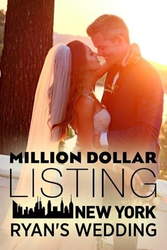 Million Dollar Listing New York: Ryan's Wedding